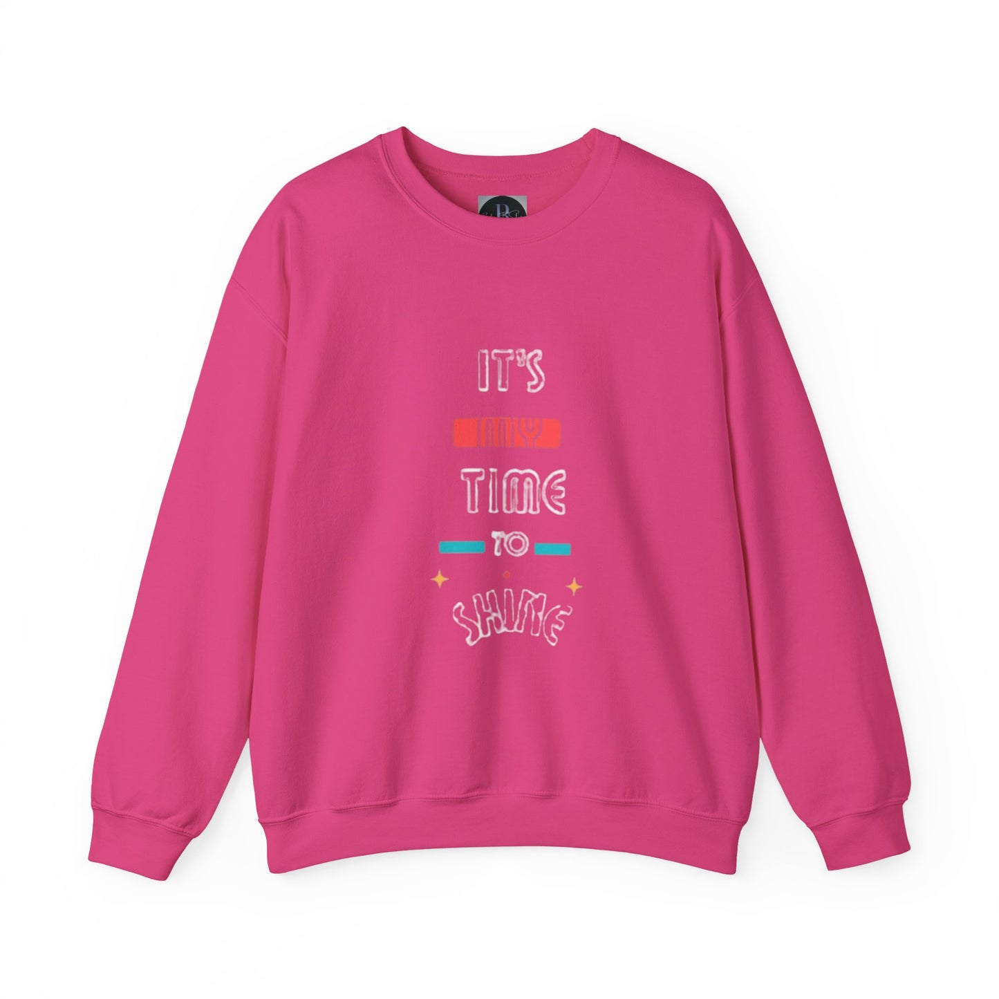 Positivity Crewneck Sweatshirt - It's My Time to Shine