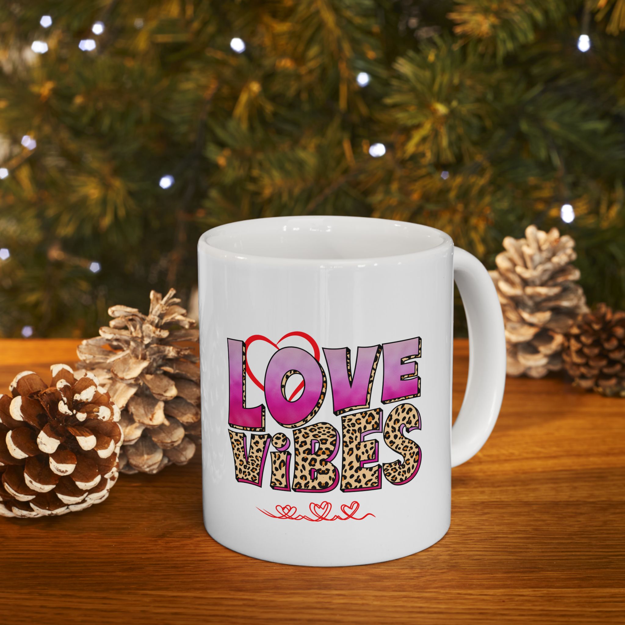 Love Vibes Ceramic Mug 11oz & 15 oz