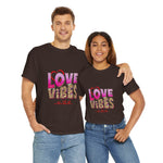 Love Vibes Unisex Heavy Cotton Tee