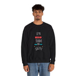 Positivity Crewneck Sweatshirt - It's My Time to Shine