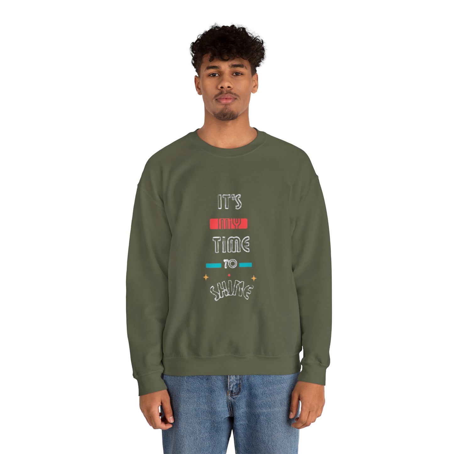 Positivity Crewneck Sweatshirt - It's My Time to Shine